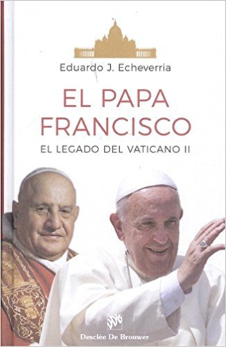 El Papa Francisco: el legado del Concilio Vaticano II