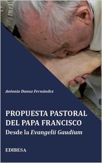 Propuesta Pastoral Del Papa Francisco (Buen Pastor) 